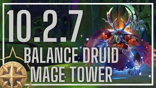 Balance Druid Mage Tower  Thwarting the Twins  1027 [upl. by Atiuqam307]