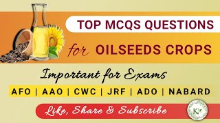 Top MCQs Questions for Oilseed crops  AAO AFO CWC JRF NABARD  oilseeds agriculture [upl. by Enitsyrk]