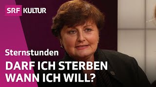 Den Tod planen Gespräch über Sterbehilfe Suizid und Freitod  Sternstunde Philosophie  SRF Kultur [upl. by Andreas]