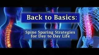 Back to Basics – Spine Sparing Strategies for Day to Day Life [upl. by Diana768]