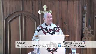 Homily 22524  The Second Sunday in Lent  The Rev Thomas M White Rector [upl. by Noeled275]