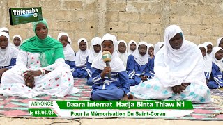 Daara Internat Hadja Binta Thiaw N1 Pour la Mémorisation Du Saint Coran [upl. by Janik]