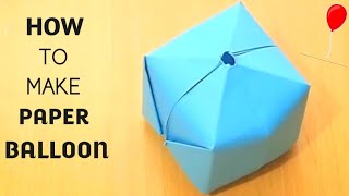 How To Make A Paper Balloon  Blowing  EasyOrigami [upl. by Haimehen]