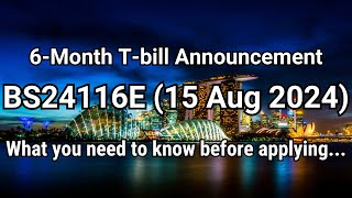 6Month Tbill BS24116E 15 Aug 2024 Announcement [upl. by Naga]