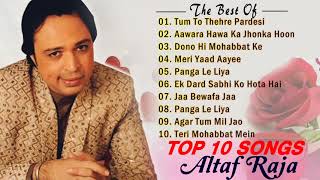 Altaf Raja All Time Hits Songs  Best Of Altaf Raja 2021  Altaf Raja Romantic Hindi Songs [upl. by Scevor]