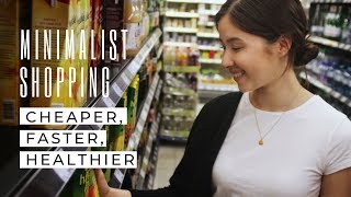 HOW TO GROCERY SHOP LIKE A MINIMALIST  cheap fast healthy [upl. by Inhsor]