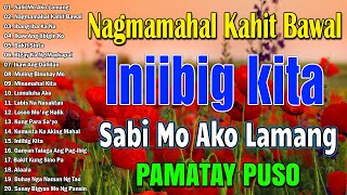 Nagmamahal Kahit Bawal  Mga Lumang Tugtugin 60s 70s 80s 90s  OPM Tagalog Love Songs 80s 90sopm [upl. by Wesle173]