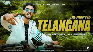 The Thop’s of Telangana  Official Full video song 2024 Muqeeth shaik  hyderabadi rap songs [upl. by Atteynek50]