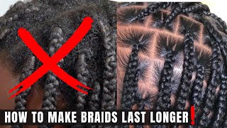 HOW TO MAKE YOUR BOX BRAIDS amp KNOTLESS BRAIDS LAST LONGER AND STOP FRIZZ [upl. by Venita371]