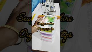 Sewing machine organizing tipsclear Explanationtamil ✂️organizing method thread youtube [upl. by Anol]