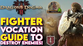 Ultimate FIGHTER Build For Dragons Dogma 2  Dragons Dogma 2 Fighter Class Guide Secret Skills [upl. by Omura]