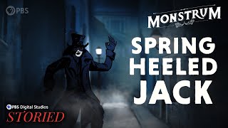 The Original Urban Legend Springheeled Jack  Monstrum [upl. by Eiralav998]