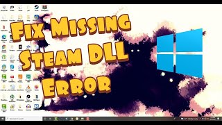 How To Fix steamapi64dll File Missing Error in Windows 108187 All PC Games amp Software Fix [upl. by Madox]