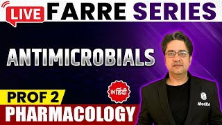 Antimicrobials  Pharmacology  MBBS 2nd Year  FARRE Series  Dr Ankit Kumar  PW MedEd [upl. by Yesnikcm]