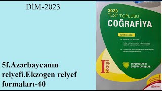 DİM 2023 5g Azərbaycanın relyefi Ekzogen relyef formaları 40 [upl. by Anaeli]