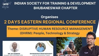 EASTERN REGIONAL CONFERENCE l DISRUPTIVE HUMAN RESOURCE MANAGEMENT 20 and 21st Dec 2024 gs istd [upl. by Coady]