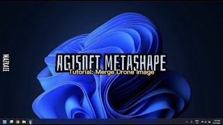 Tutorial Agisoft Metashape Merge drone image [upl. by Atteuqcaj660]