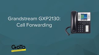 Grandstream GXP2130 Call Forwarding [upl. by Bonnette]