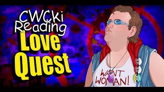 The Love Quest  CWCki Reading [upl. by Dielu172]