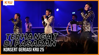 Konsert Gergasi KRU 25  Terhangat Di Pasaran [upl. by Aiuqet243]