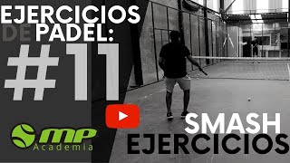 Ejercicio de padel Smash de potencia [upl. by Nas]