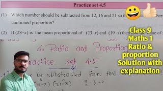 Class 9 Practice set 45 algebra chapter 4 Ratio and proportion [upl. by Fidellia606]