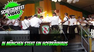 🟢 In München steht ein Hofbräuhaus 🎼  Live  Musikzug FFW Plettenberg  Oktoberfest  Schützenfest [upl. by Dietsche]