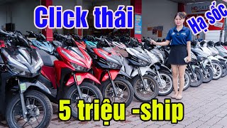 GIÁ SỐC HONDA CLICK THÁI 125 VARIO 125 160 SH MODE FUTURE 125 VISION AB SỐC 5 TRIỆU XE MÁY GIÁ RẺ [upl. by Tnirb]