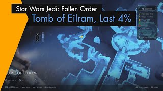 Tomb of Eilram 96 Explored The Last 4 Location  Star Wars Jedi Fallen Order [upl. by Anitsirhc]