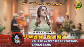 Kalia Siska Feat SKA 86 Kentrung  Ciinan Bana Karaoke Version [upl. by Esimaj]