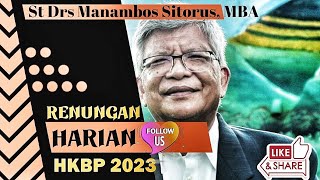 quotMENINGGIKAN TUHAN DALAM HIDUP I Minggu 19 Feb 2023 I St Manambos Sitorus I HKBP UAS Medan [upl. by Anitap]