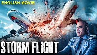 STORM FLIGHT  Hollywood English Movie  Superhit Disaster Action Movie In English  Free Movies [upl. by Gebelein559]