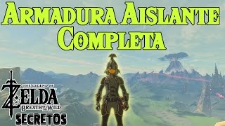 Secretos y Trucos de Zelda Breath of the Wild 29  Como conseguir la Armadura Aislante [upl. by Bocoj875]