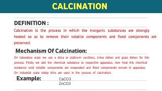 Calcination  Introduction And Application Of Various Processes In Pharmacy  Pharmaceutics1 [upl. by Eelirol]