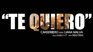 Canserbero feat LianaMalva  Te quiero Versión Oficial [upl. by Hallett130]