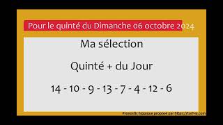 PRONOSTIC PMU QUINTÉ  DU JOUR DIMANCHE 06 OCTOBRE 2024 [upl. by Dleifniw]