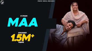 Maa  G khan  Ricky Khan  Official Song 2020  Fresh Media Records [upl. by Hasen197]