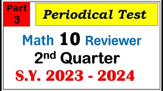 Part 3 Second periodical test math 10 circle periodicaltest secondquarter assessment [upl. by Sinylg]