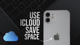 How to Use iCloud to Save Space on iPhone explained [upl. by Kuo]