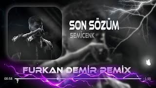 Semicenk  Acımı Almadın Yaramı Sarmadın  Furkan Demir Remix   Ardına Bakma Birdaha [upl. by Wynnie]