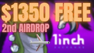 SECOND 1INCH AIRDROP  1350 WORTH TOKENS FREE  HOW TO CLAIM [upl. by Ees]