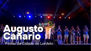 Festas da Cidade de Lordelo  Augusto Canário e Amigos [upl. by Ahsenev]