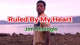 Ruled By My Heart  Jim Photoglo HD classic lovesong [upl. by Nna]