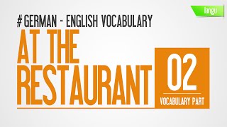 German language vocabulary lessons for beginners in English  At The Restaurant Part 2 [upl. by Senalda95]