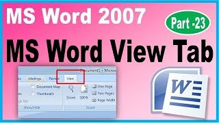 MS Word Use of View Tab Options Step by Step in Hindi  MS WORD 2007 Part 23 [upl. by Donaghue70]