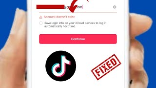 TikTok Account Doesnt Exist How To FIX TikTok Account Doesnt Exist Problem [upl. by Jo-Anne]