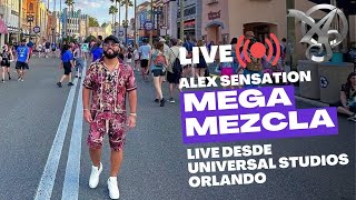 ALEX SENSATION LIVE MIX  Live desde UNIVERSAL STUDIOS ORLANDO [upl. by Ahsyekat561]