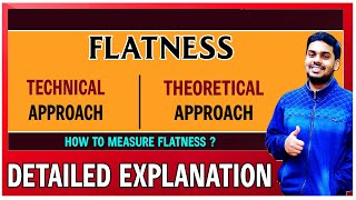 What is Flatness  How to Measure Flatness  Difference Between Straightness and Flatness [upl. by Nnaes324]