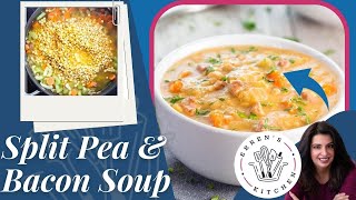 The BEST Split Pea amp Bacon Soup Recipe  Comforting and Delicious [upl. by Rotce]