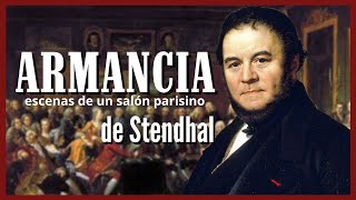 Hablemos de ARMANCIA de STENDHAL [upl. by Nirej]